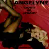 Angelyne - Don't Be Afraid - Single